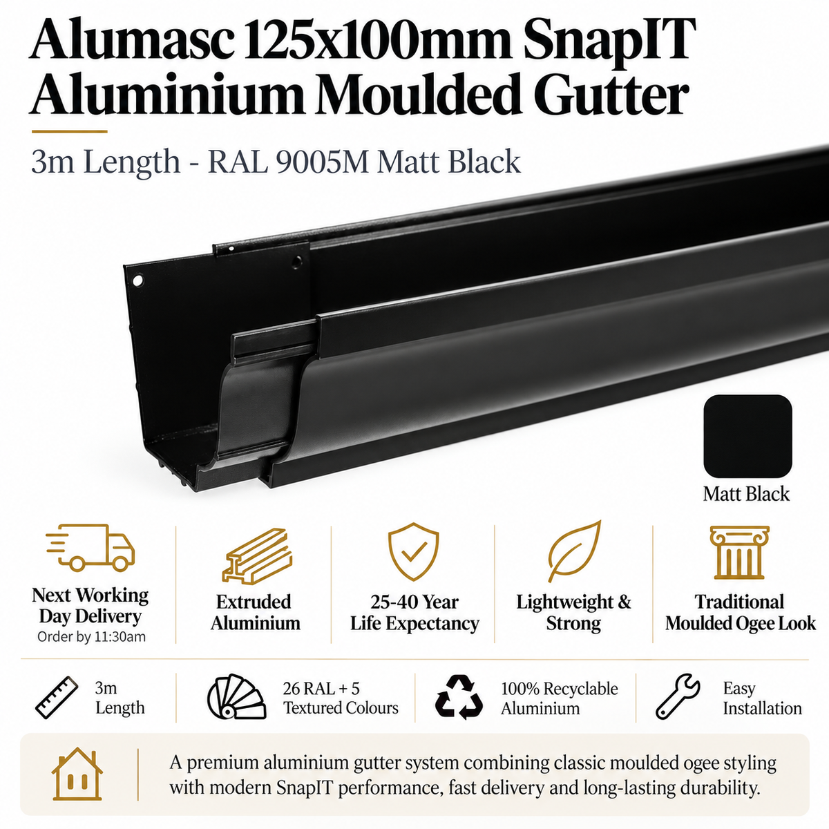 Alumasc 125x100mm SnapIT Aluminium Moulded 3m Gutter Length - RAL 9005m Matt Black